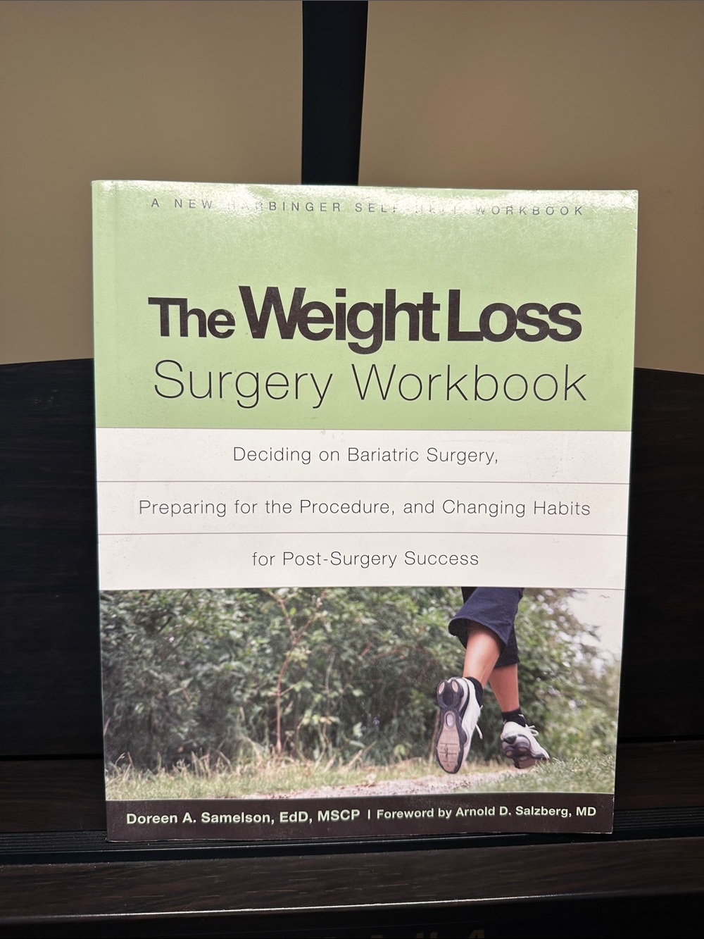 The Weight Loss Surgery Workbook by Doreen A. Samuelson